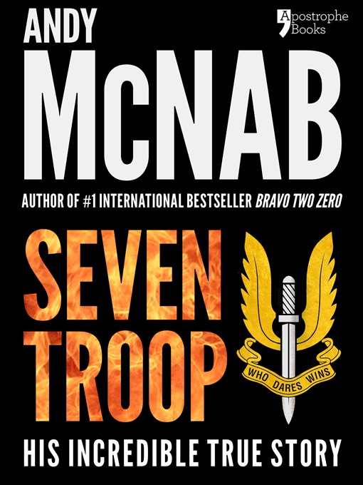 Title details for Seven Troop by Andy McNab - Available